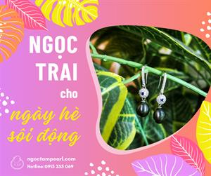 Trang sức ngọc trai - tô điểm cho mùa hè sôi động